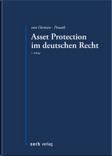 Asset Protection im deutschen Recht - von Oertzen, Christian; Ponath, Gerrit