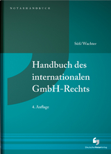 Handbuch des internationalen GmbH-Rechts - 