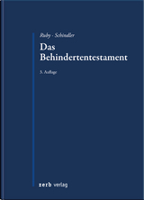 Das Behindertentestament - Ruby, Gerhard; Schindler, Andreas