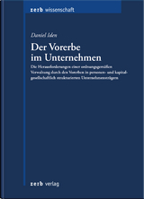 Der Vorerbe im Unternehmen - Daniel Iden