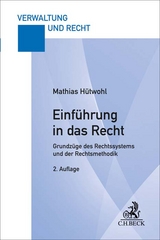 Einführung in das Recht - Mathias Hütwohl