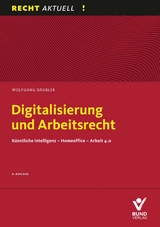 Digitalisierung und Arbeitsrecht - Wolfgang Däubler