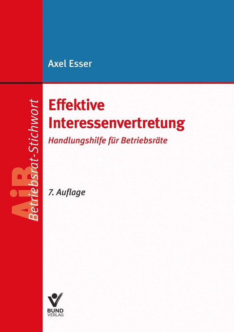 Effektive Interessenvertretung - Axel Esser