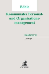 Kommunales Personal- und Organisationsmanagement - Böhle, Thomas