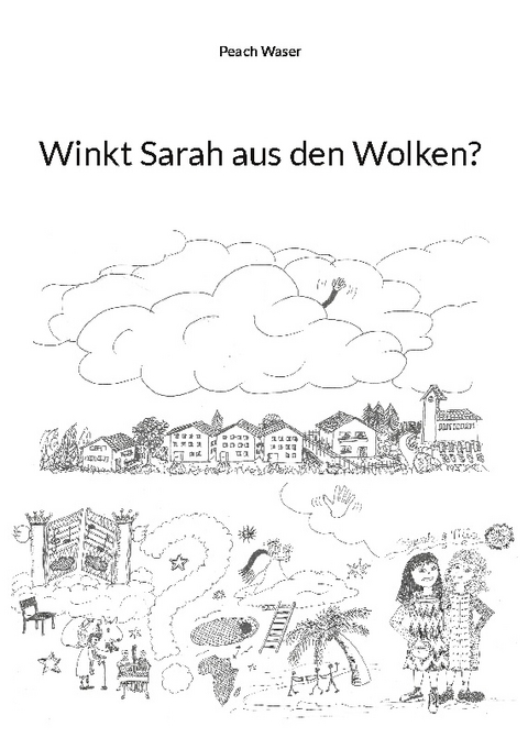 Winkt Sarah aus den Wolken? - Peach Waser