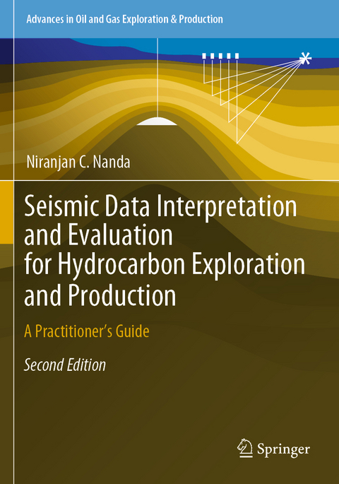 Seismic Data Interpretation and Evaluation for Hydrocarbon Exploration and Production - Niranjan C. Nanda