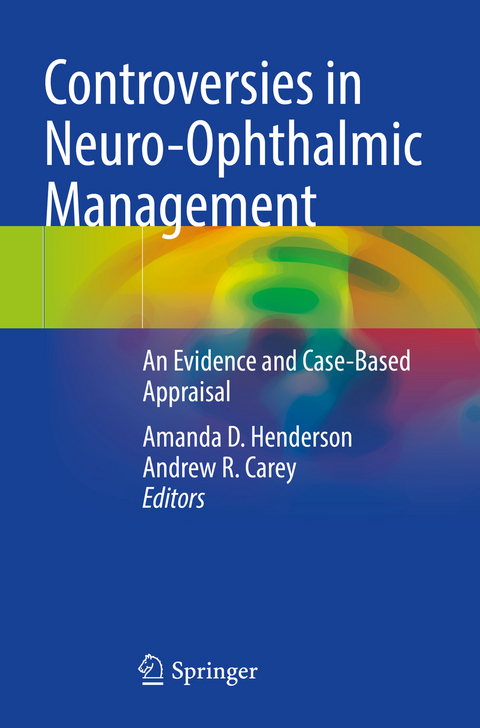 Controversies in Neuro-Ophthalmic Management - 