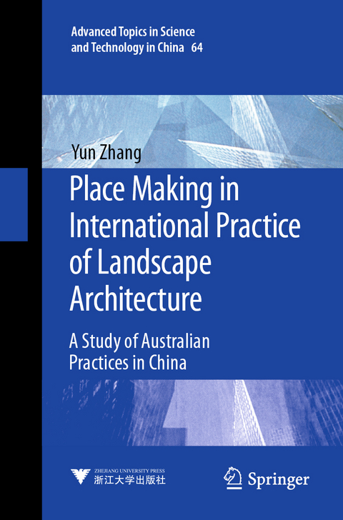 Place Making in International Practice of Landscape Architecture - Yun Zhang
