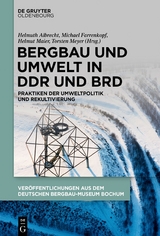Bergbau und Umwelt in DDR und BRD - 