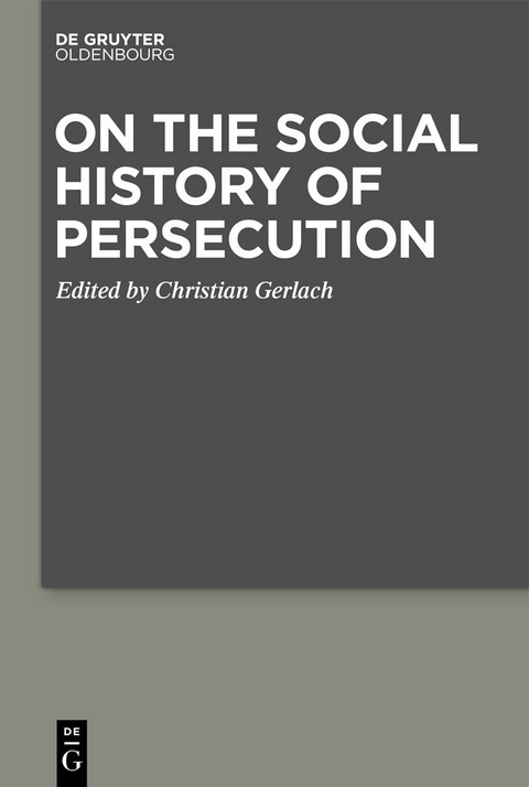 On the Social History of Persecution - 