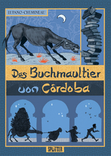 Das Buchmaultier von Córdoba - Wilfrid Lupano