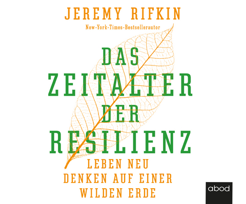 Das Zeitalter der Resilienz - Jeremy Rifkin, Mathias Grimm