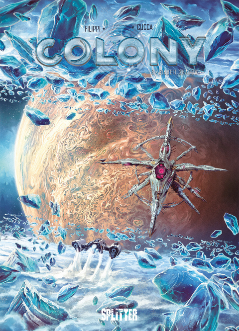 Colony. Band 6 - Denis-Pierre Filippi