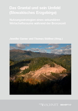 Veröffentlichungen aus dem Deutschen Bergbau-Museum Bochum / Das Grantal und sein Umfeld (Slowakisches Erzgebirge) - 