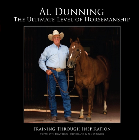 Ultimate Level of Horsemanship -  Al Dunning,  Tammy Leroy