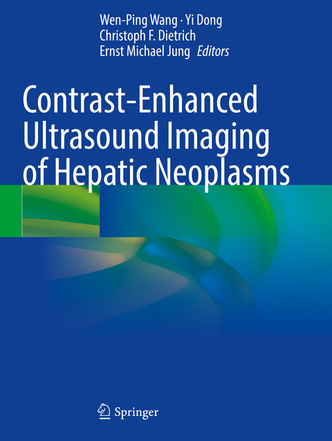 Contrast-Enhanced Ultrasound Imaging of Hepatic Neoplasms - 