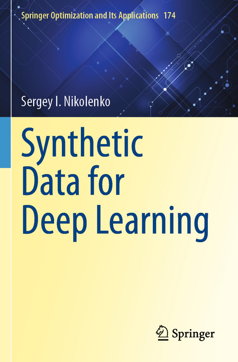 Synthetic Data for Deep Learning - Sergey I. Nikolenko