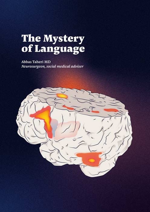The Mystery of Language - Abbas Taheri