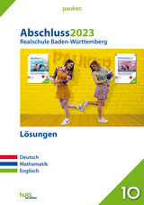 Abschluss 2023 - Realschulprüfung Baden-Württemberg - Lösungsband - Bergmoser + Höller Verlag AG