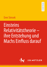 Einsteins Relativitätstheorie – ihre Entstehung und Machs Einfluss darauf - Eren Simsek