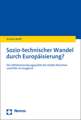 Sozio-technischer Wandel durch Europäisierung? - Annika Wolff