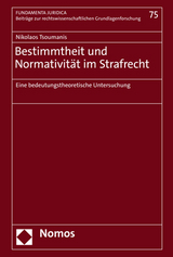 Bestimmtheit und Normativität im Strafrecht - Nikolaos Tsoumanis