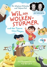 Wil, der Wolkenstürmer, und der Traum vom Fliegen - Wladimir Klitschko, Tatjana Kiel