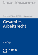 Gesamtes Arbeitsrecht - Boecken, Winfried; Düwell, Franz Josef; Diller, Martin; Hanau, Hans