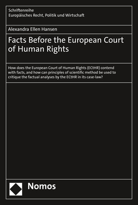 Facts Before the European Court of Human Rights - Alexandra Ellen Hansen
