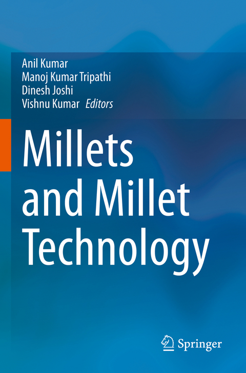 Millets and Millet Technology - 