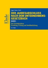 Der Jahresabschluss nach dem Unternehmensgesetzbuch, Band 1 - Anton Egger, Romuald Bertl, Klaus Hirschler