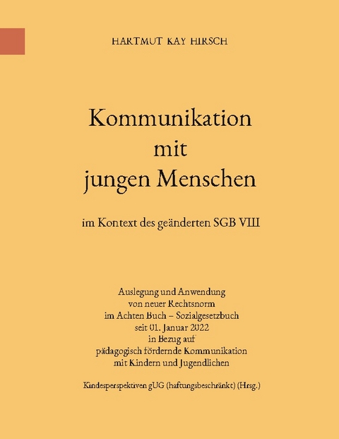 Kommunikation mit jungen Menschen - Hartmut Kay Hirsch