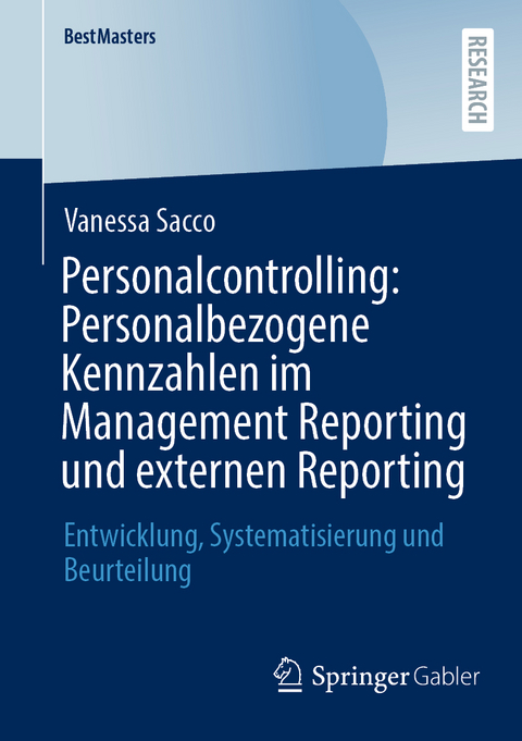 Personalcontrolling: Personalbezogene Kennzahlen im Management Reporting und externen Reporting - Vanessa Sacco