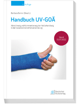 Handbuch UV-GOÄ - Sven Aurich, Nina Haase, Peter Kalbe, Frank Klufmöller, Rainer Kübke, Max Freiherr von Seebach, Wolfgang Wehrmann