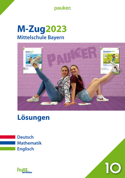 M-Zug 2023 - Mittelschule Bayern -  Bergmoser + Höller Verlag AG