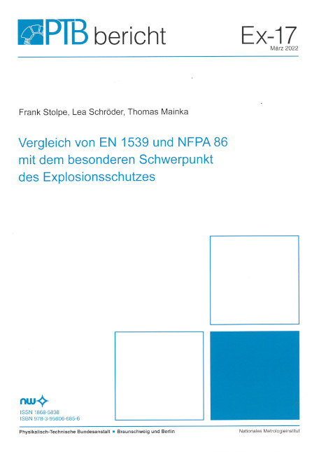 Vergleich von EN 1539 und NFPA 86 mit dem besonderen Schwerpunkt des Explosionsschutzes - Frank Stolpe, Lea Schröder, Thomas Mainka