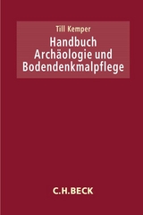 Handbuch Archäologie und Bodendenkmalpflege - 