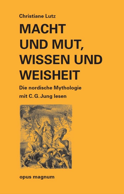 Macht und Mut, Wissen und Weisheit - Christiane Lutz