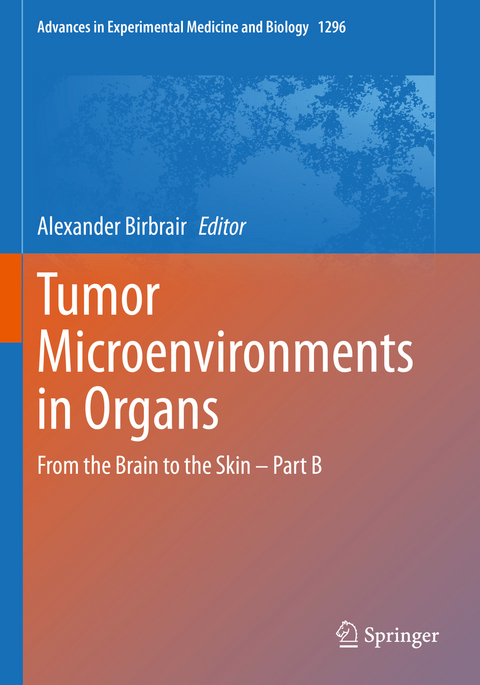 Tumor Microenvironments in Organs - 