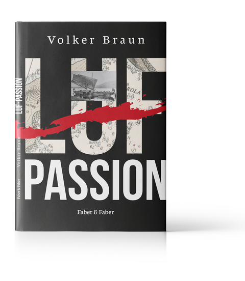 Luf-Passion - Volker Braun