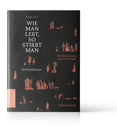 Wie man lebt, so stirbt man - Émile Zola