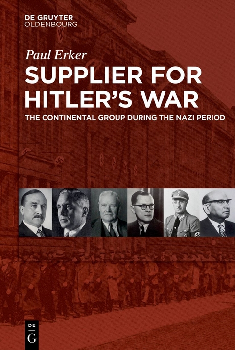 Supplier for Hitler's War - Paul Erker