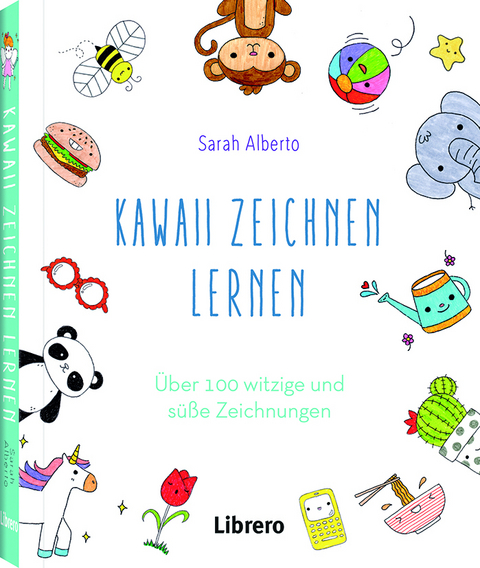 Kawaii Zeichnen Lernen - Sarah Alberto