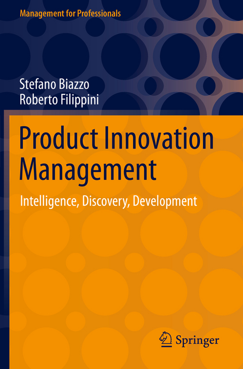 Product Innovation Management - Stefano Biazzo, Roberto Filippini