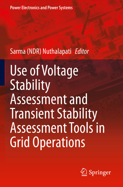 Use of Voltage Stability Assessment and Transient Stability Assessment Tools in Grid Operations - 