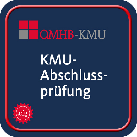 Qualitätsmanagementhandbuch - Modul KMU-Abschlussprüfung