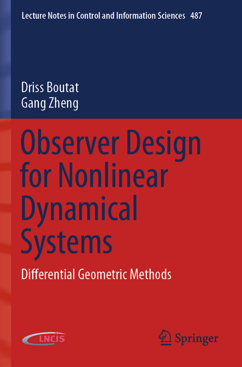 Observer Design for Nonlinear Dynamical Systems - Driss Boutat, Gang Zheng