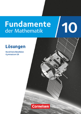 Fundamente der Mathematik - Nordrhein-Westfalen ab 2019 - 10. Schuljahr