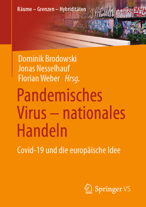 Pandemisches Virus – nationales Handeln - 