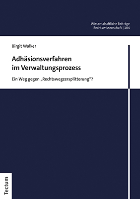 Adhäsionsverfahren im Verwaltungsprozess - Birgit Walker